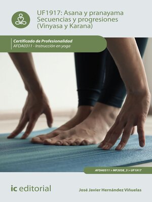 cover image of Asana y Pranayama. Secuencias y progresiones (Vinyasa y Karana). AFDA0311